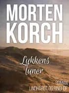 Lykkens luner af Morten Korchs Books and Films