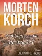 Krybskytterne på Næsbygård