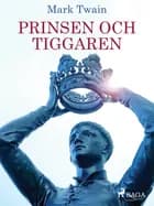 Prinsen och tiggaren af Mark Twain
