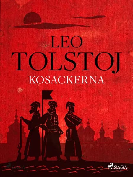Kosackerna af Leo Tolstoj