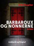 Barbaroux og nonnerne af Erik Pouplier