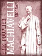 Machiavelli af Erik Pouplier