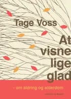 At visne lige glad