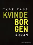 Kvindeborgen af Tage Voss