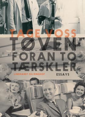 Tøven foran to tærskler af Tage Voss