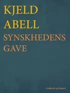 Synskhedens gave