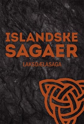 Laksdæla-saga af Ukendt