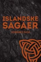 Kormaks saga af Ukendt