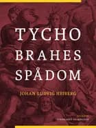 Tycho Brahes spådom af Johan Ludvig Heiberg