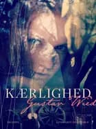 Kærlighed af Gustav Wied