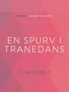 En spurv i tranedans