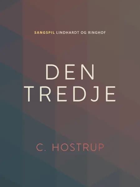 Den tredje af C. Hostrup