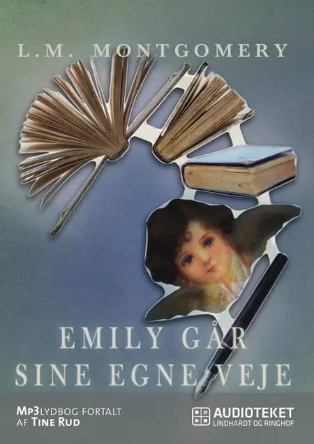 Emily går sine egne veje af Lucy Maud Montgomery