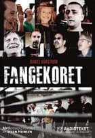 Fangekoret af Daniel Øhrstrøm