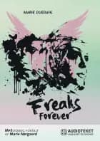Freaks forever