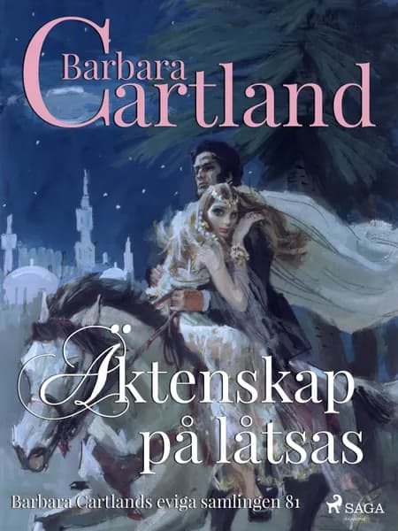 Äktenskap på låtsas af Barbara Cartland