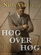 Høg over høg af Niels Vinding