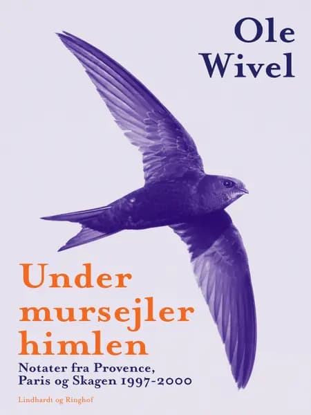 Under mursejlerhimlen af Ole Wivel