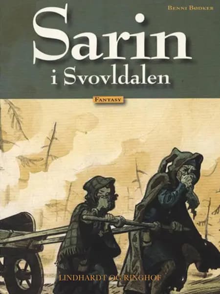 Sarin i Svovldalen af Benni Bødker