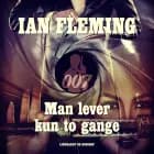 Man lever kun to gange