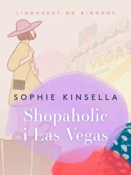 Shopaholic i Las Vegas af Sophie Kinsella