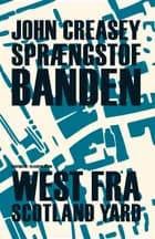 Sprængstofbanden af John Creasey