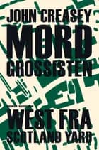 Mordgrossisten af John Creasey