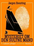 Mysteriet om den sultne mand