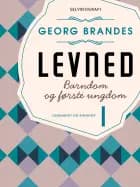 Levned Barndom og første ungdom