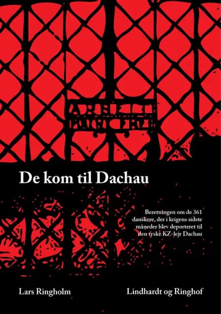 De kom til Dachau af Lars Ringholm