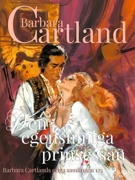 Den egensinniga prinsessan af Barbara Cartland