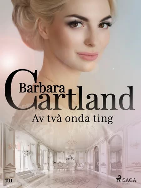 Av två onda ting af Barbara Cartland