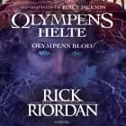 Olympens helte 5 - Olympens blod af Rick Riordan