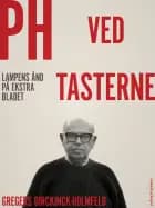 PH ved tasterne: Lampens ånd på Ekstra Bladet
