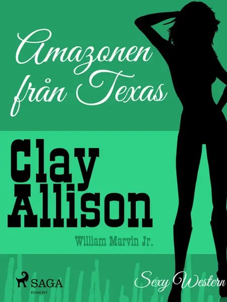 Amazonen från Texas af William Marvin Jr