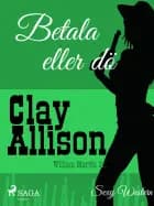 Betala eller dö
