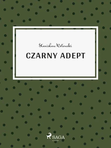 Czarny adept af Stanisław Wotowski