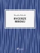 Rycerze mroku