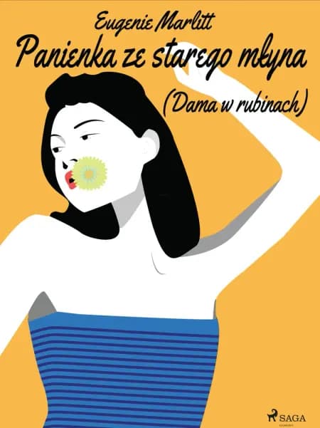 Panienka ze starego młyna-(Dama w rubinach) af Eugenie Marlitt