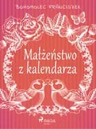 Małżeństwo z kalendarza
