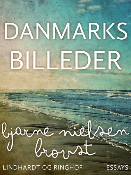 Danmarksbilleder af Bjarne Nielsen Brovst