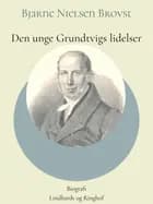Den unge Grundtvigs lidelser