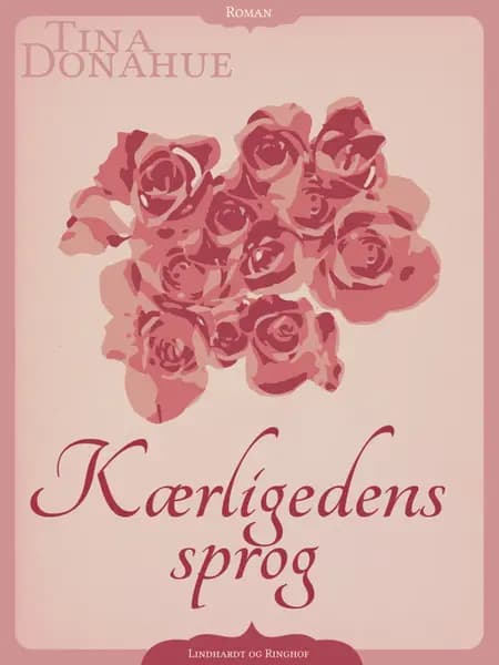 Kærlighedens sprog af Tina Donahue