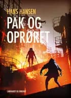 Pak og oprøret af Hans Hansen
