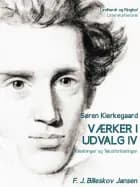 Værker i udvalg Indledninger og Tekstforklaringer