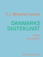 Danmarks digtekunst bind 2: Klassicismen af F. J. Billeskov Jansen