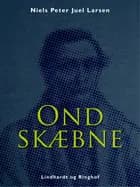 Ond skæbne