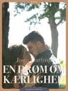 En drøm om kærlighed af Joan Darling