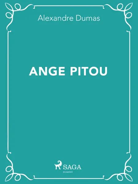 Ange Pitou af Alexandre Dumas