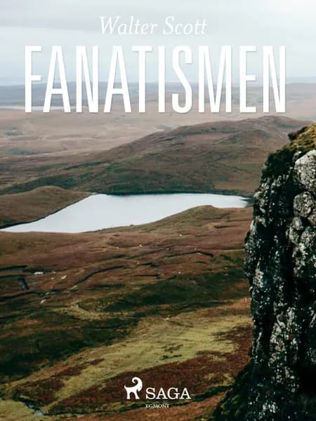 Fanatismen af Walter Scott